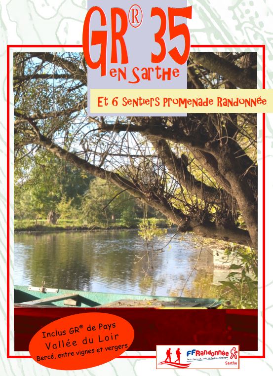 La FFRandonnée publie un guide du GR®35 et GR® de Pays de la Vallée du Loir